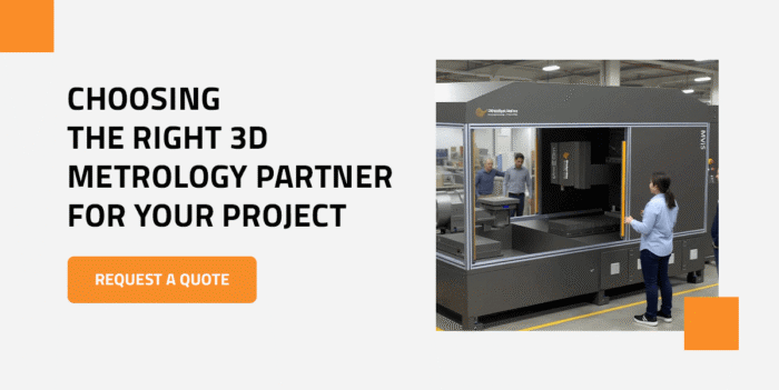 03-CTA-choosing-the-right-3d-metrology-R01 choosing the right metrology partner for your project