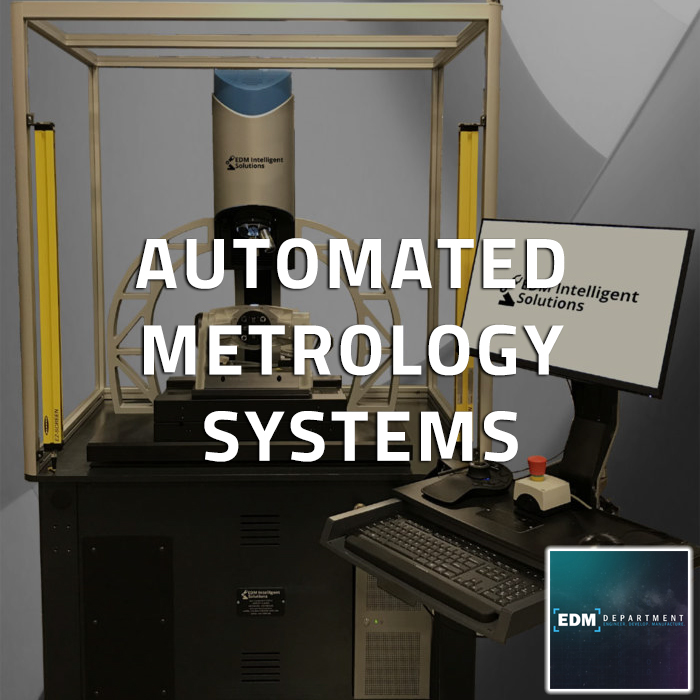 Automated Metrology Systems from EDM Department Inc