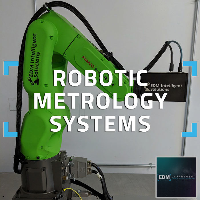 Robotic Metrology Systems by EDM Intelligent Solutions